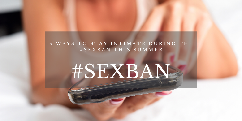 5 ways to get round lockdown sexban