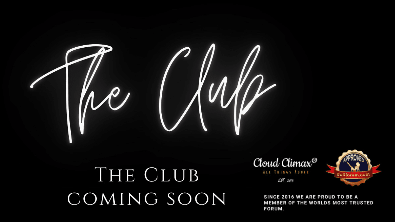 The Club at Cloud Climax Coming soon