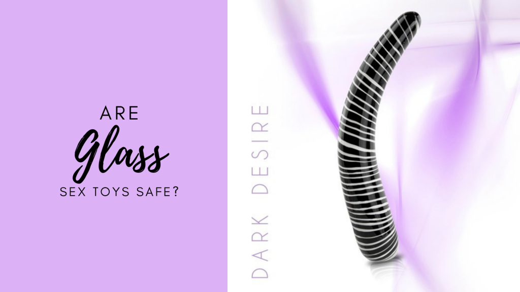 Are Glass Sex Toys Safe Banner